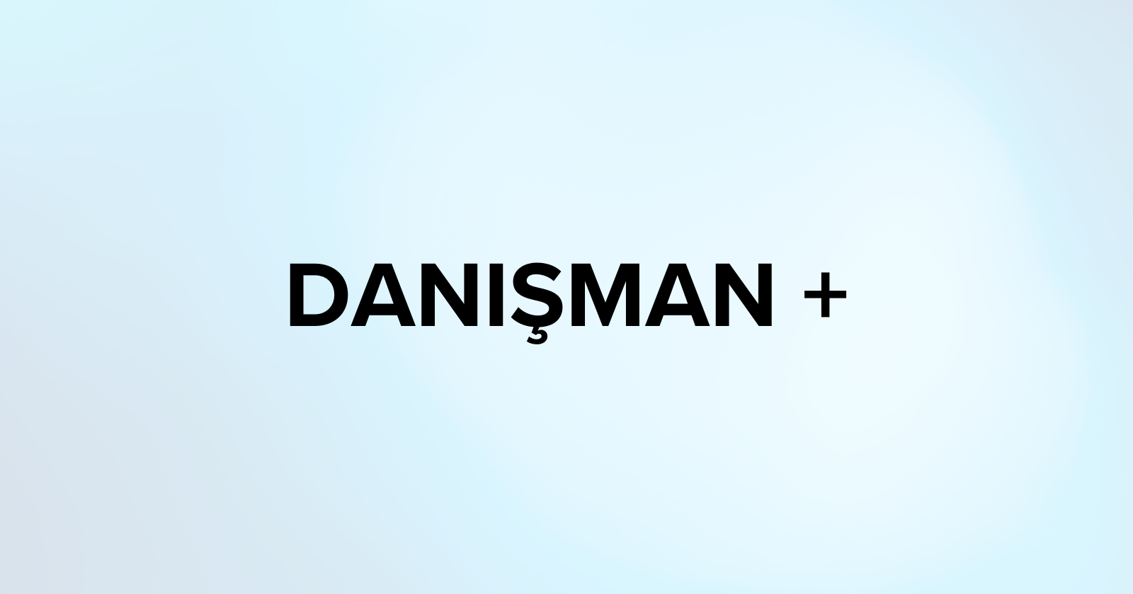 DANIŞMAN +